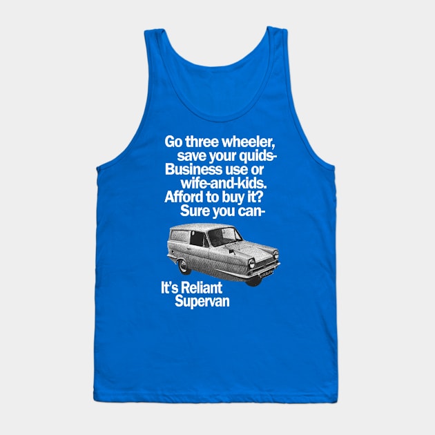 RELIANT REGAL SUPERVAN - advert Tank Top by Throwback Motors